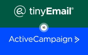 Read more about the article Activecampaign vs Tinyemail 2024 – Which is the Best Email Marketing Tool?